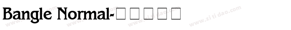 Bangle Normal字体转换